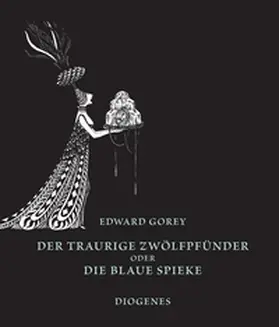 Gorey |  Der traurige Zwölfpfünder oder Die blaue Spieke | Buch |  Sack Fachmedien