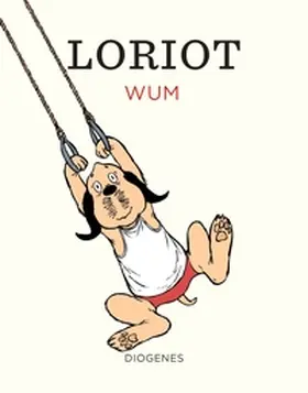 Loriot |  Wum | Buch |  Sack Fachmedien