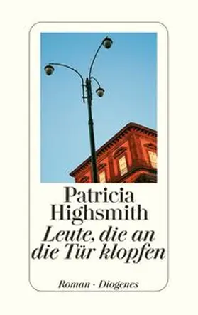 Highsmith / Ingendaay | Leute, die an die Tür klopfen | Buch | 978-3-257-06419-3 | www.sack.de