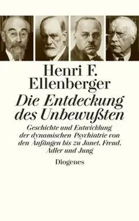 Ellenberger | Die Entdeckung des Unbewußten | Buch | 978-3-257-06503-9 | sack.de