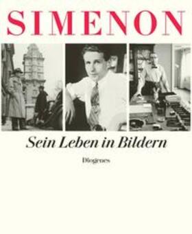 Simenon / Kampa / Kaeser | Sein Leben in Bildern | Buch | 978-3-257-06711-8 | sack.de