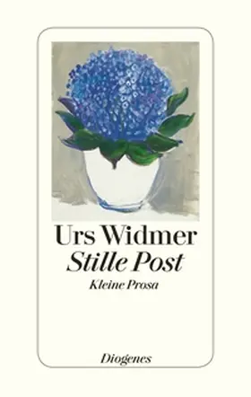 Widmer | Stille Post | Buch | 978-3-257-06790-3 | www.sack.de