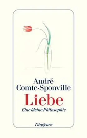 Comte-Sponville | Liebe | Buch | 978-3-257-06890-0 | www.sack.de