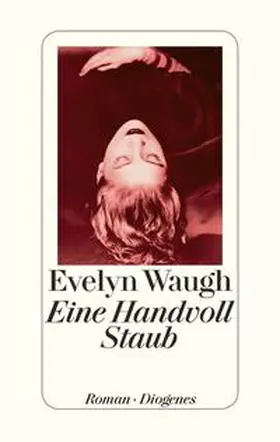 Waugh |  Eine Handvoll Staub | Buch |  Sack Fachmedien