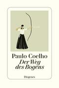 Coelho |  Der Weg des Bogens | Buch |  Sack Fachmedien