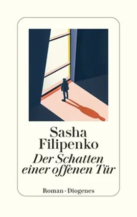 Filipenko |  Der Schatten einer offenen Tür | Buch |  Sack Fachmedien