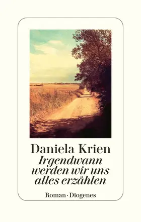 Krien |  Irgendwann werden wir uns alles erzählen | Buch |  Sack Fachmedien