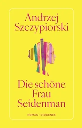 Szczypiorski |  Die schöne Frau Seidenman | Buch |  Sack Fachmedien