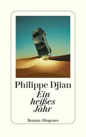 Djian |  Ein heißes Jahr | Buch |  Sack Fachmedien
