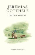 Gotthelf / Theisohn |  Uli der Knecht | Buch |  Sack Fachmedien