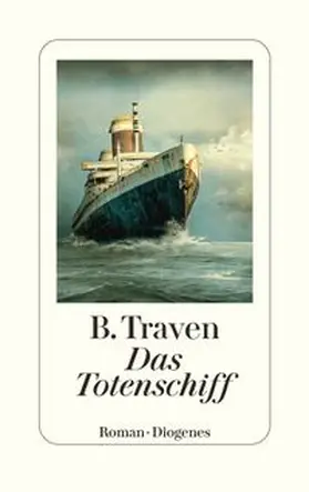 Traven |  Das Totenschiff | Buch |  Sack Fachmedien