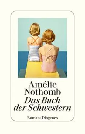 Nothomb |  Das Buch der Schwestern | Buch |  Sack Fachmedien