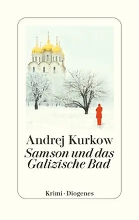 Kurkow |  Samson und das Galizische Bad | Buch |  Sack Fachmedien