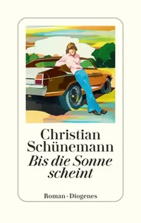 Schünemann | Bis die Sonne scheint | Buch | 978-3-257-07331-7 | www.sack.de