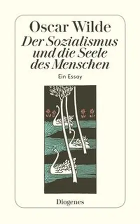 Wilde |  Der Sozialismus und die Seele des Menschen | Buch |  Sack Fachmedien