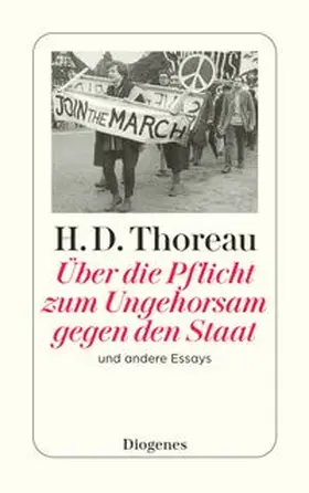Thoreau |  Über die Pflicht zum Ungehorsam gegen den Staat und andere Essays | Buch |  Sack Fachmedien