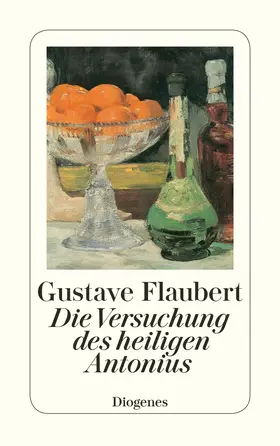 Flaubert |  Die Versuchung des heiligen Antonius | Buch |  Sack Fachmedien