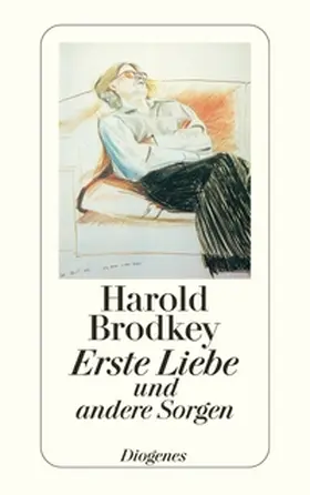 Brodkey |  Erste Liebe und andere Sorgen | Buch |  Sack Fachmedien