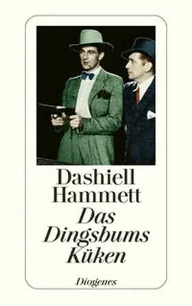 Hammett |  Das Dingsbums Küken und andere Detektivstories | Buch |  Sack Fachmedien