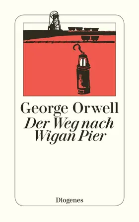 Orwell |  Der Weg nach Wigan Pier | Buch |  Sack Fachmedien