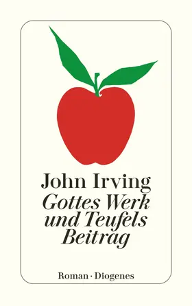 Irving |  Gottes Werk und Teufels Beitrag | Buch |  Sack Fachmedien