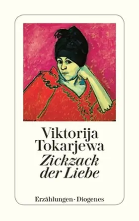 Tokarjewa |  Zickzack der Liebe | Buch |  Sack Fachmedien