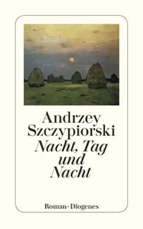 Szczypiorski |  Nacht, Tag und Nacht | Buch |  Sack Fachmedien