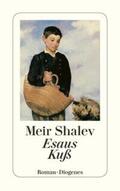 Shalev |  Esaus Kuß | Buch |  Sack Fachmedien