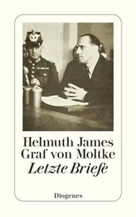 Moltke |  Letzte Briefe | Buch |  Sack Fachmedien