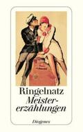 Stephan / Ringelnatz |  Ringelnatz, J: Meistererzaehlungen | Buch |  Sack Fachmedien