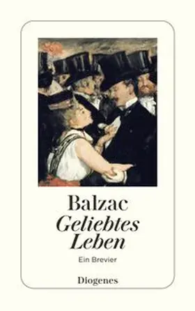 Balzac / Fuchs-Hartmann |  Geliebtes Leben | Buch |  Sack Fachmedien