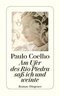 Coelho |  Am Ufer des Rio Piedra saß ich und weinte | Buch |  Sack Fachmedien