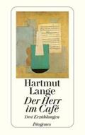 Lange |  Der Herr im Cafe | Buch |  Sack Fachmedien