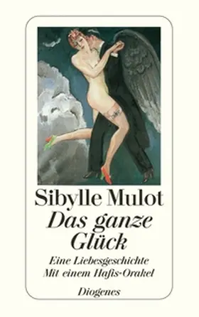 Mulot |  Das ganze Glück | Buch |  Sack Fachmedien