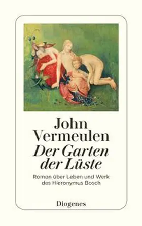 Vermeulen |  Der Garten der Lüste | Buch |  Sack Fachmedien