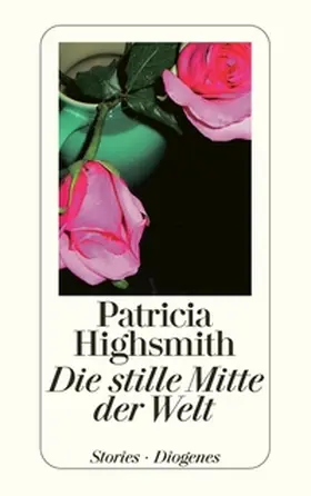 Highsmith / Ingendaay |  Die stille Mitte der Welt | Buch |  Sack Fachmedien