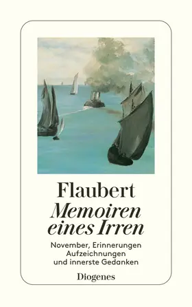 Flaubert / König |  Memoiren eines Irren | Buch |  Sack Fachmedien