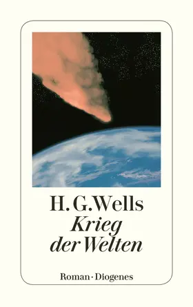 Wells | Krieg der Welten | Buch | 978-3-257-23537-1 | www.sack.de