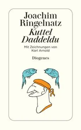 Ringelnatz |  Kuttel Daddeldu | Buch |  Sack Fachmedien