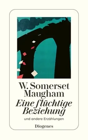 Maugham |  Eine flüchtige Beziehung | Buch |  Sack Fachmedien