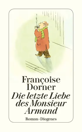 Dorner |  Die letzte Liebe des Monsieur Armand | Buch |  Sack Fachmedien