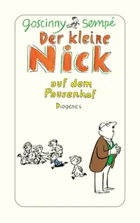 Goscinny / Sempé |  Der kleine Nick auf dem Pausenhof | Buch |  Sack Fachmedien