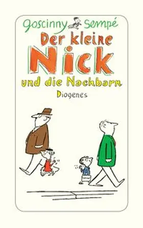 Goscinny / Sempé |  Der kleine Nick und die Nachbarn | Buch |  Sack Fachmedien
