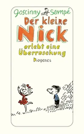 Goscinny / Sempé |  Der kleine Nick erlebt eine Überraschung | Buch |  Sack Fachmedien
