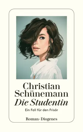 Schünemann | Die Studentin | Buch | 978-3-257-23915-7 | www.sack.de