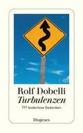 Dobelli |  Dobelli, R: Turbulenzen | Buch |  Sack Fachmedien