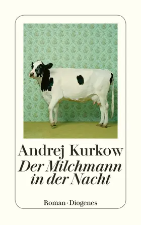 Kurkow |  Der Milchmann in der Nacht | Buch |  Sack Fachmedien