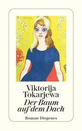 Tokarjewa |  Der Baum auf dem Dach | Buch |  Sack Fachmedien