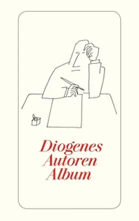 Kampa / Kälin / Künne |  Diogenes Autoren Album | Buch |  Sack Fachmedien