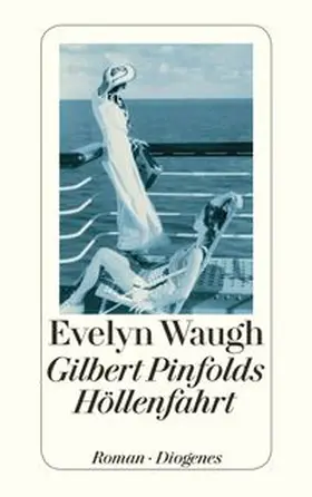 Waugh |  Gilbert Pinfolds Höllenfahrt | Buch |  Sack Fachmedien